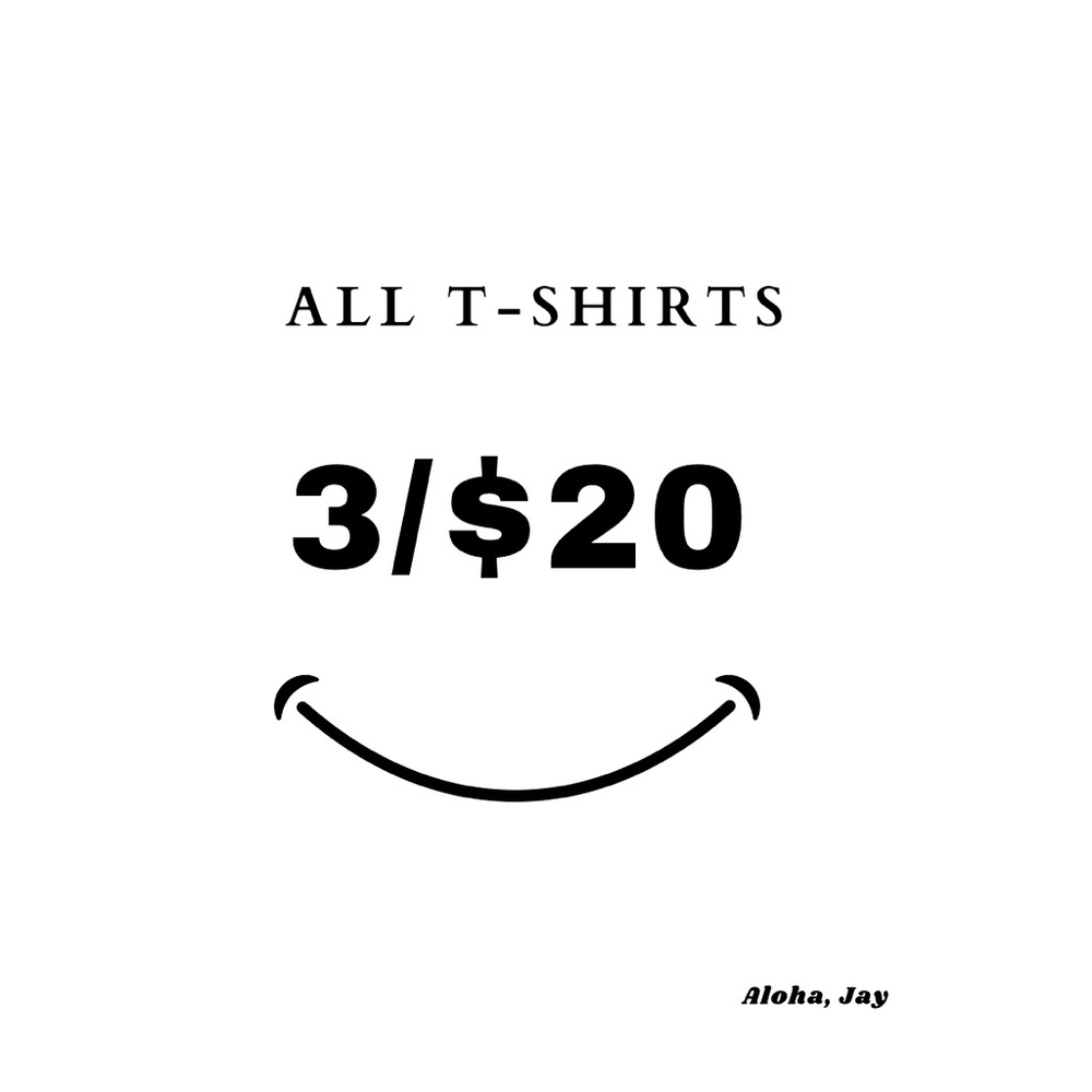 All T-SHIRTS 3/$20 🤙🏽